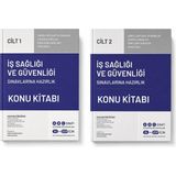 Iş Sağlığı ve Güvenliği Sınavlarına Hazırlık Konu Kitabı Cilt 1 Cilt 2 Set | Güncel Mevzuat, Çözümlü Sorular | A-B-C Sınıfı Isg Uzmanlığı | Ih ve Dsp