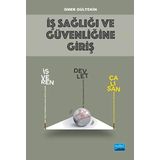 İş Sağlığı ve Güvenliğine Giriş - Ömer Gültekin
