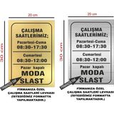 Iş Yeri Çalışma Saatleri Levhası(Firmanıza Özel) 20X30 cm Metal Arkası Çift Taraflı Bantlı - 20 x 30 cm