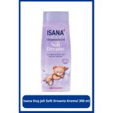 Isana Kremsi Soft Dreams 300 ml Duş Jeli