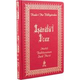 İşaratü'l - İ'Caz - Risale-i Nur (Büyük Boy Cilt Bezi)