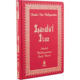 İşaratü'l - İ'Caz - Risale-i Nur (Orta Boy Cilt Bezi)