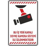 İsg Tabelam 25x35cm/Dekota/Bu Iş Yeri Kapalı Devre Kamera Sistemi Ile Izlenmektedir