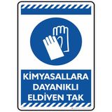 İsg Tabelam 25X35cm/Etiket/Kimyasallara Dayanıklı Eldiven Tak
