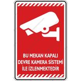 İsg Tabelam 25x35cm/Fosforlu Kompozit/Bu Mekan Kapalı Devre Kamera Sistemi Ile Izlenmektedir