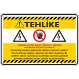 İsg Tabelam 25X35CM/KOMPOZIT/YETKILI Elektrik Bakım Personeli Dışında Müdahale Edilmesi Yasaktır - 25 x 35 cm - Kompozit Levha
