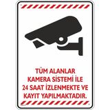İsg Tabelam 35x50cm/dekota/Tüm Alanlar Kamera Sistemi ile Izlenmekte ve Kayıt Yapılmaktadır/v3