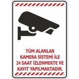 İsg Tabelam 35x50cm/dekota/Tüm Alanlar Kamera Sistemi ile Izlenmekte ve Kayıt Yapılmaktadır/v4 - 35 x 50