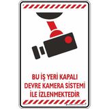 İsg Tabelam 35x50cm/Etiket/Bu Iş Yeri Kapalı Devre Kamera Sistemi Ile Izlenmektedir - Etiket & 35X50