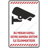İsg Tabelam 35x50cm/kompozit/Bu Mekan Kapalı Devre Kamera Sistemi Ile Izlenmektedir