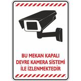 İsg Tabelam 35x50cm/kompozit/Bu Mekan Kapalı Devre Kamera Sistemi Ile Izlenmektedir/v5