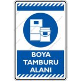 İsg Tabelam Boya Tamburu Alanı/25x35cm/fosforlu kompozit - 25 x 35 cm