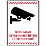 İsg Tabelam Bu Ev Kapalı Devre Kamera Sistemi Ile Izlenmektedir. V4/35x50cm/Etiket