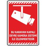 İsg Tabelam Bu Karavan Kapalı Devre Kamera Sistemi Ile Izlenmektedir. V1-1/25x35cm/Etiket
