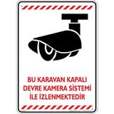 İsg Tabelam Bu Karavan Kapalı Devre Kamera Sistemi İle İzlenmektedir v2/25x35cm/kompozit