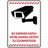 İsg Tabelam Bu Karavan Kapalı Devre Kamera Sistemi Ile Izlenmektedir. V5/25x35cm/kompozit