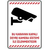 İsg Tabelam Bu Karavan Kapalı Devre Kamera Sistemi Ile Izlenmektedir. V5/35x50cm/kompozit