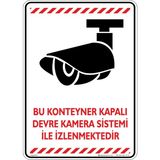 İsg Tabelam Bu Konteyner Kapalı Devre Kamera Sistemi İle İzlenmektedir v2/25x35cm/kompozit