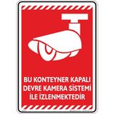 İsg Tabelam Bu Konteyner Kapalı Devre Kamera Sistemi Ile Izlenmektedir/35x50cm/kompozit
