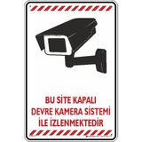 İsg Tabelam Bu Site Kapalı Devre Kamera Sistemi Ile Izlenmektedir/25x35cm/Etiket - Etiket & 25X35