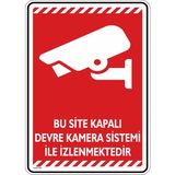 İsg Tabelam Bu Site Kapalı Devre Kamera Sistemi Ile Izlenmektedir/v5-1/25x35cm/kompozit - 25 x 35 cm