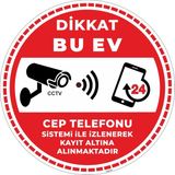 İsg Tabelam Dikkat Bu Ev Cep Telefonu Sistemi İle İzlenerek Kayıt Altına Alınmaktadır V6/30x30cm/fosforlu etiket