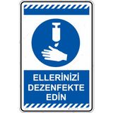 İsg Tabelam Ellerinizi Dezenfekte Ediniz/25x35cm/fosforlu kompozit - 25 x 35 cm