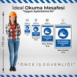 İsg Tabelam Isıya Dayanıklı İş Ayakkabısı Giy/35x50cm/Etiket - 35 x 50 cm
