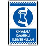 İsg Tabelam Kimyasala Dayanıklı Eldiven Kullan/35x50cm/fosforlu kompozit - 35 x 50 cm