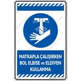 İsg Tabelam Matkapla Çalışırken Bol Elbise ve Eldiven Kullanma/35x50cm/kompozit - 35 x 50 cm