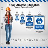 İsg Tabelam Reflektörlü Yelek Giy/25x35cm/Etiket - 25 x 35 cm