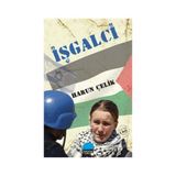 İŞGALCİ - HARUN ÇELİK