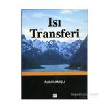 ISI TRANSFERI - FETHI KAMIŞLI