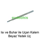 Isı ve Buhar İle Uçan Çizgi Kalemi Yedek Uç Beyaz