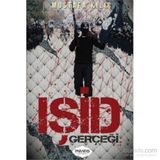 IŞİD Gerçeği - gazeteci mustafa kilic