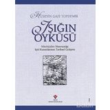 Işığın Öyküsü - Hüseyin Gazı Topdemir