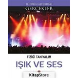 Işık ve Ses - Fiziği Tanıyalım - Kolektif