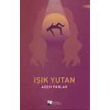 Işık Yutan - Adem Parlar
