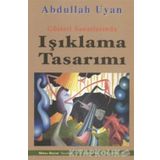 IŞIKLAMA TASARIMI GÖSTERI SANATLARINDA - ABDULLAH UYAN