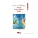 Işıklı Kaplumbağa Adası - Levent Turhan Gümüş