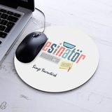 Isimli Desinatör Temalı Yuvarlak Mousepad - Beyaz