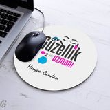 Isimli Güzellik Uzmanına Özel Yuvarlak Mousepad - Beyaz