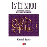 İŞ'İN SIRRI MEVLANA'DAN ÖĞÜTLERLE - İŞ HAYATI VE TASAVVUF - KEMAL SEZER