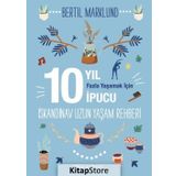 İskandinav Yaşam Rehberi: 10 Yıl Fazla Yaşamak İçin 10 İpucu / Bertil Marklund