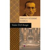 İskelet Yüzdeki Damga - Vedat Örfi Bengü