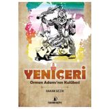 İskenderiye Yayınları Yeni Çeri - Orman Adamın Kulübesi