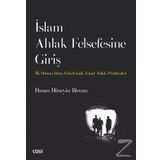 İslam Ahlak Felsefesine Giriş - Hasan Hüseyin Bircan