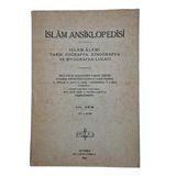 İslam Ansiklopedisi İslam Alemi Tarih, Coğrafya, Etnografya Ve Biyografya Lugati 100. Cüz Sa - Sa'id (İkinci El)