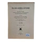 İslam Ansiklopedisi İslam Alemi Tarih, Coğrafya, Etnoğrafya Ve Biyografya Lügati 113. Cüz (İkinci El)