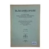 İslam Ansiklopedisi İslam Alemi Tarih, Coğrafya, Etnoğrafya Ve Biyografya Lügati 47. Cüz (İkinci El)